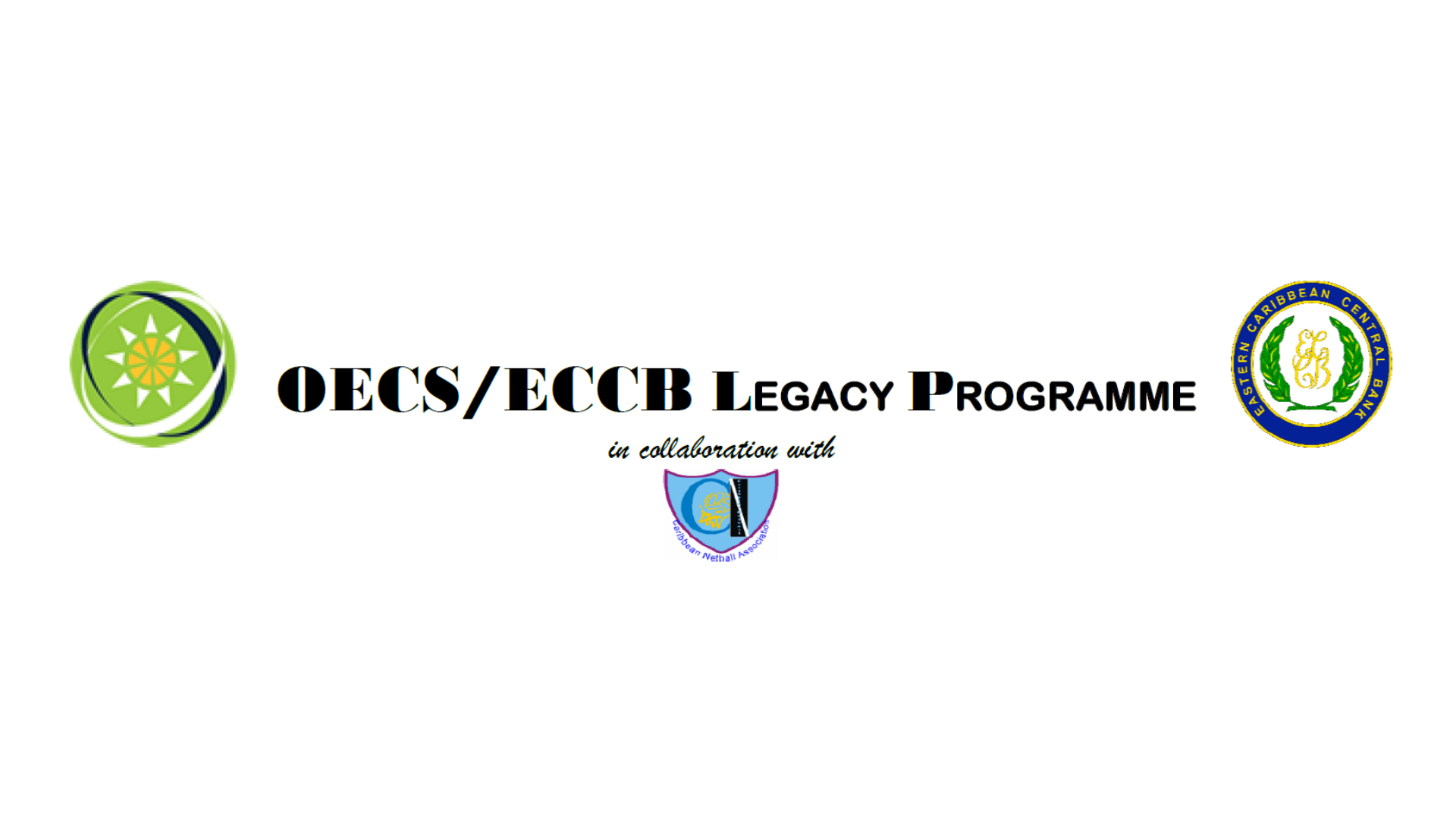 CARIBBEAN NETBALL ASSOCIATION LEGACY CLOSING