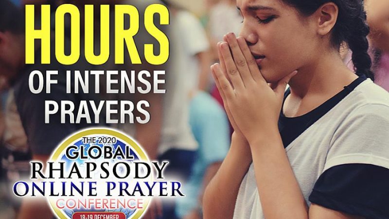 The GLOBAL Rhapsody Online Prayer Conference is here again