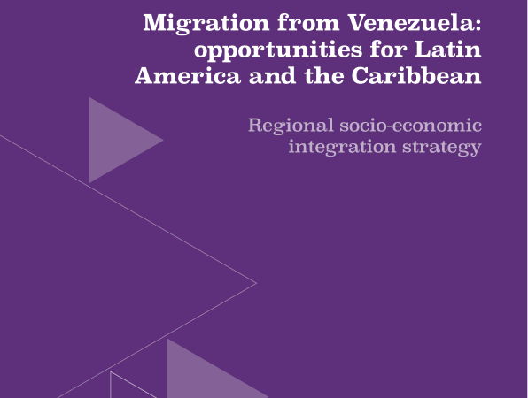 Migration from Venezuela: opportunities for Latin America and the Caribbean