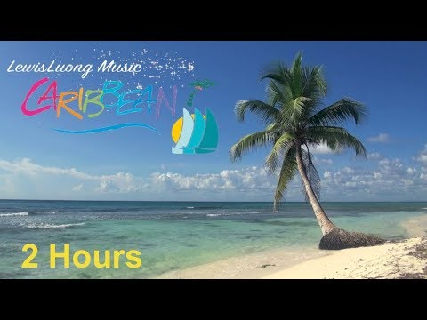 Caribbean Music Happy Song: Caribbean Music 2018