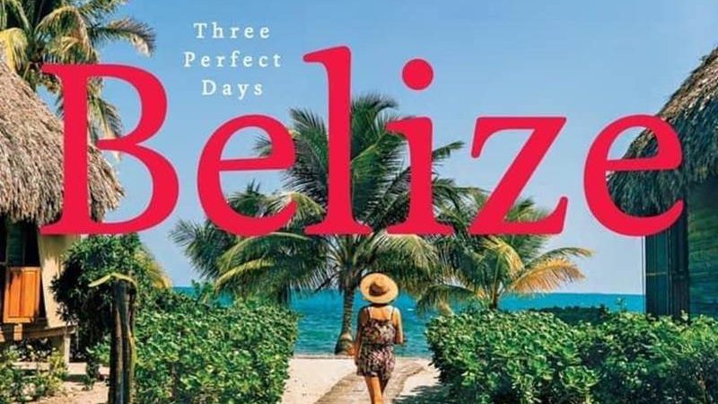 Three Perfect Three Days in Belize through the eyes of