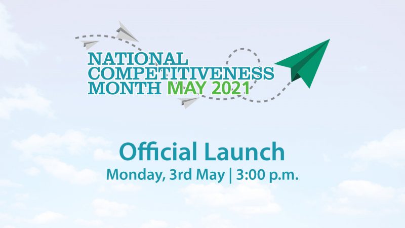 Hosts 4th Annual National Competitiveness Month under the theme: Facing