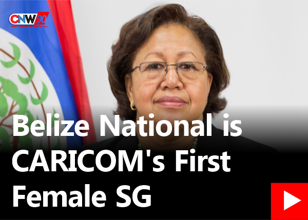 CNW90: Belize National is CARICOM’s First Female Secretary General