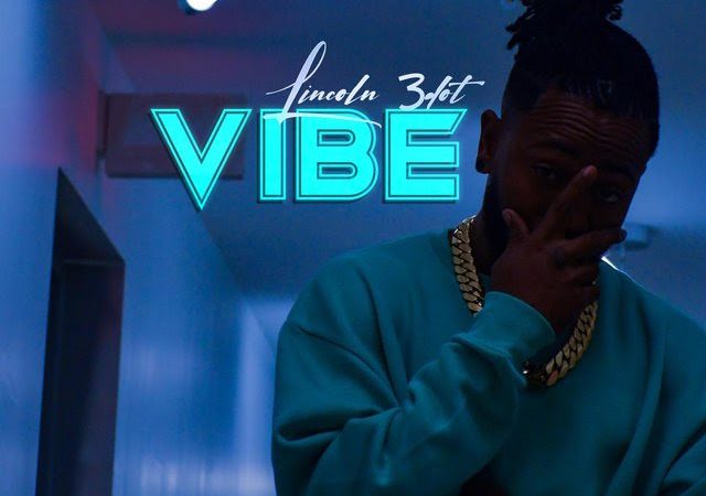 Lincoln 3Dot Releases New Track “Vibe” and Drops Epic Music