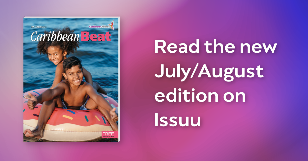 The July/August issue of Caribbean Beat (#165) is now out!