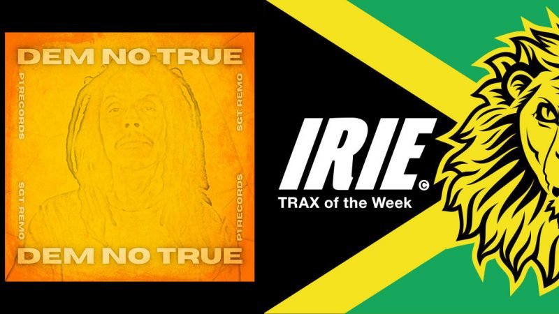 IRIE Trax of the Week