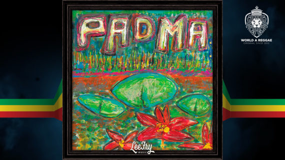 ‘Padma’, second album by Lee Fry – World A Reggae