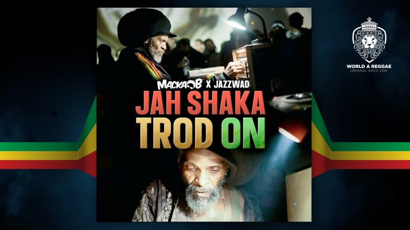 Jah Shaka Trod on