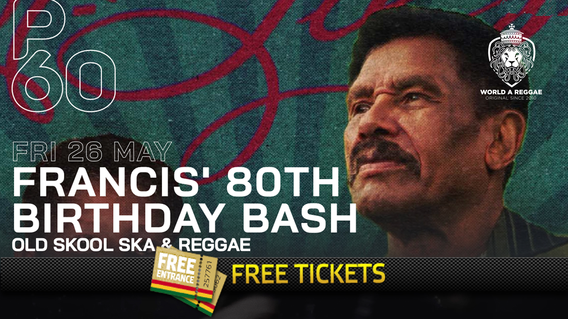 2x 2 Free Tickets to Winston Francis’ 80th Birthday celebration