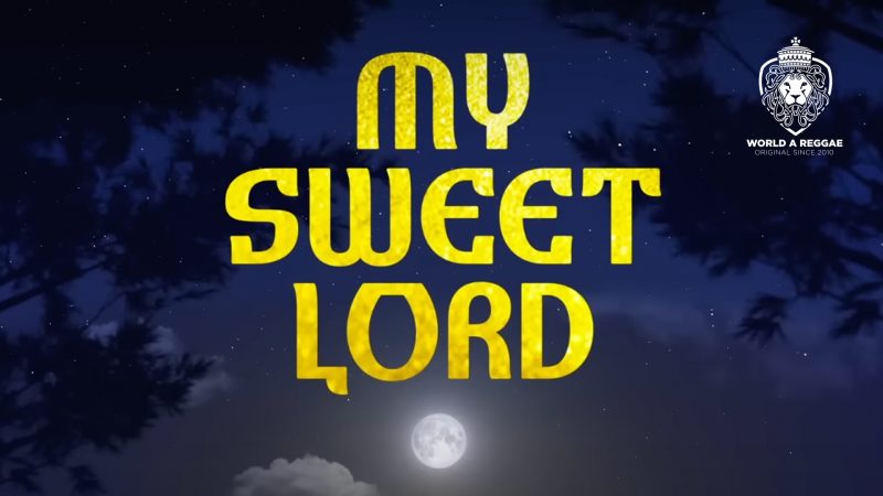 My Sweet lord