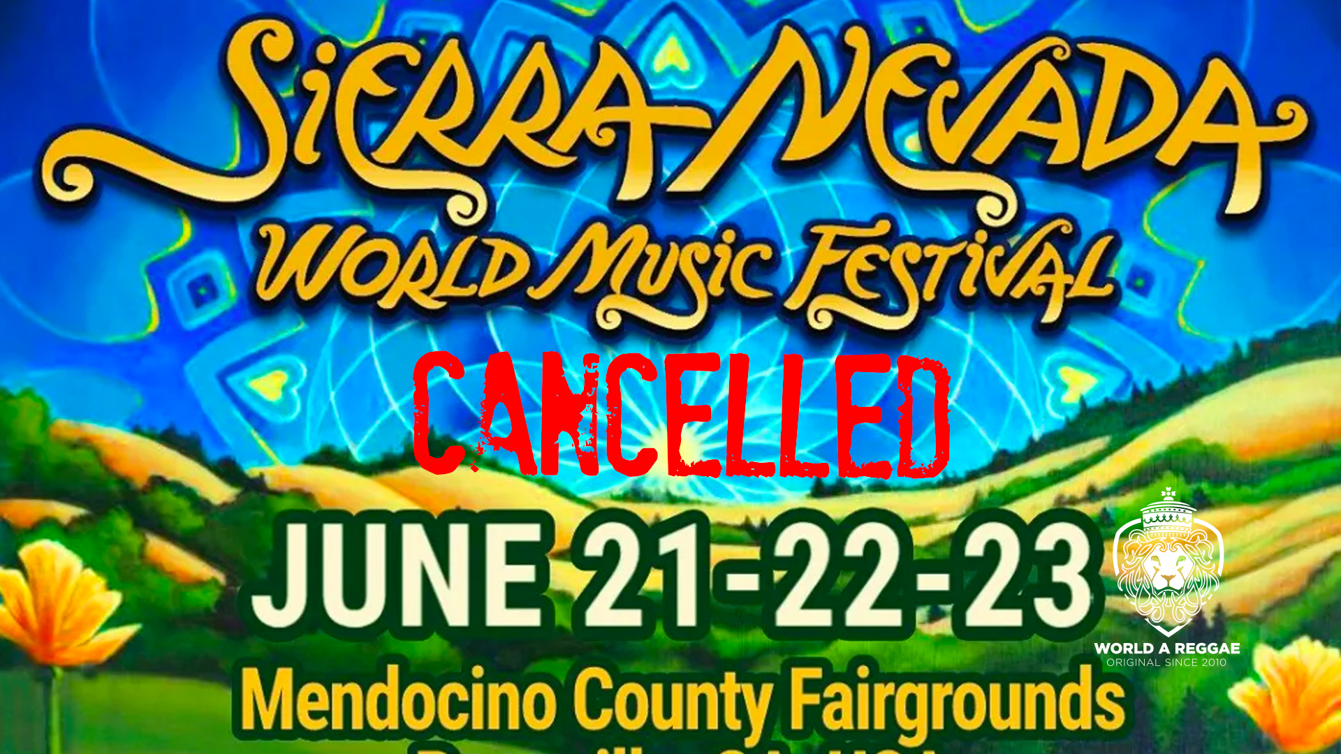 The Sierra Nevada World Music Festival 2024 Cancelled due to