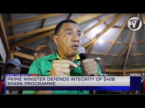 Prime Minister Defends Integrity of $40B Spark Programme | TVJ News