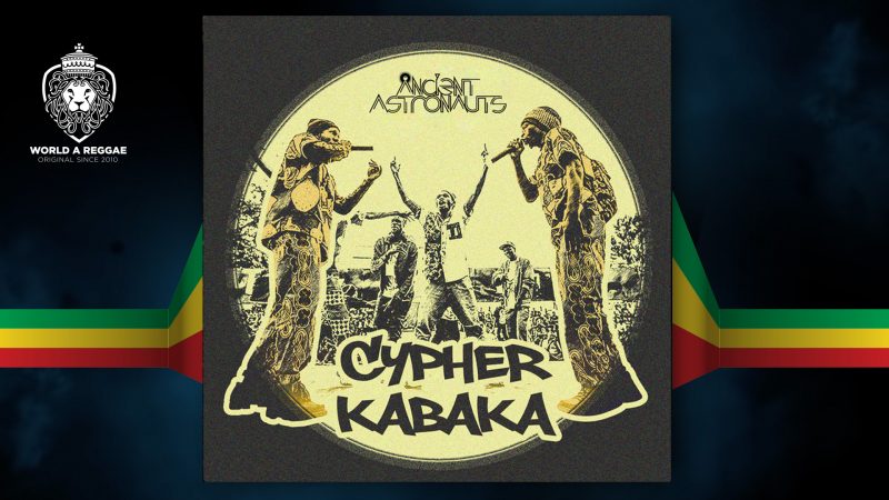 Ancient Astronauts release ‘Cypher Kabaka’ with Ugandan Indigenous Hip Hop/Reggae