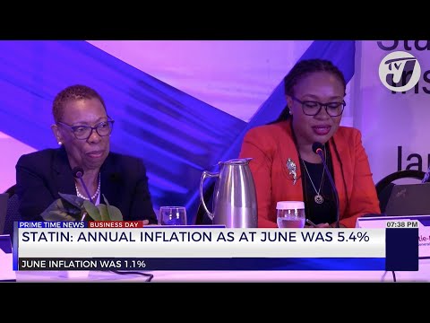 STATIN: Annual Inflation as at June was 5.4% | TVJ Business Day