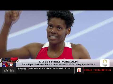 Latest from Paris: Marileidy Paulinho, Jamaica Women 4x100m final and more! | SportsMax Zone