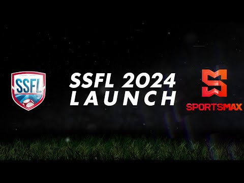 SSFL 2024 Launch | SportsMax