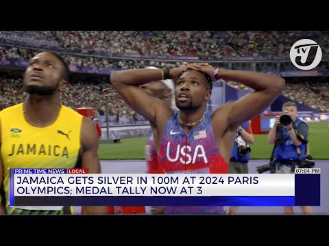 Jamaica Gets Silver in 100m at 2024 Paris Olympics: Medal Tally now at 3 | TVJ News