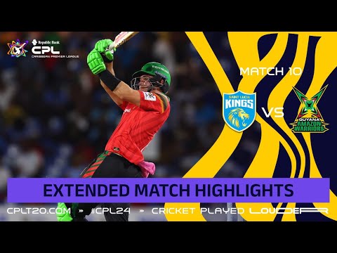 Extended Highlights | Saint Lucia Kings vs. Guyana Amazon Warriors | CPL 2024