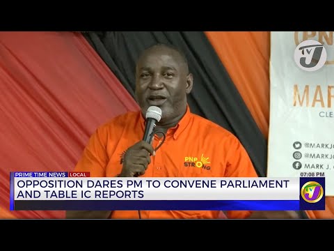 Opposition Dares PM to Convene Parliament and Table IC Reports | TVJ News