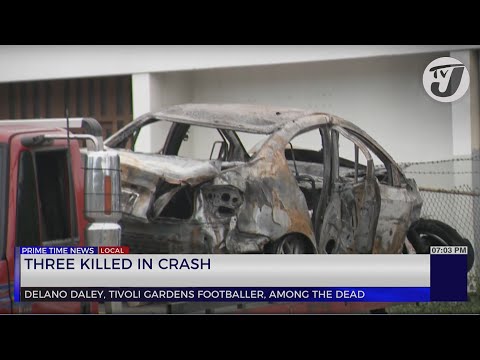 3 Killed in Car Crash | TVJ News