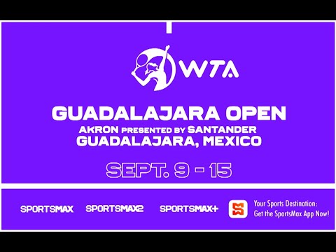 Watch WTA  | Guadalajara Open | Sept. 9 – 15 | on SportsMax, SportsMax2, SportsMax+, and SMax App!