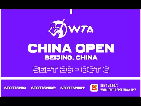 Watch WTA  | China Open, Beijing | Sept. 26 – Oct. 6 | on SportsMax. SportsMax2, and SportsMax App!