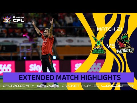 Extended Highlights | Guyana Amazon Warriors vs St Kitts and Nevis Patriots | CPL 2024