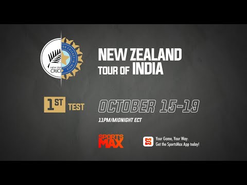 Watch New Zealand Tour of India | Oct. 15 – 19 | 11PM/ 12 ECT  | on SportsMax, and the SportsMax App
