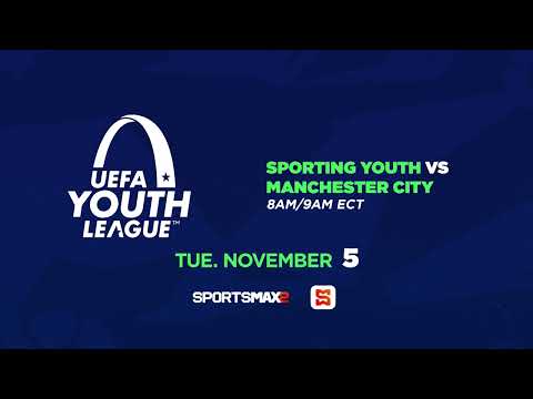 Watch the UEFA Youth League | Nov. 5 & 6 | on SportsMax2 and the SportsMax App!