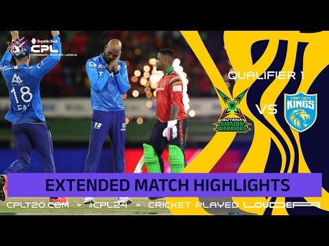 Extended Highlights | Guyana Amazon Warriors vs Saint Lucia Kings | CPL 2024