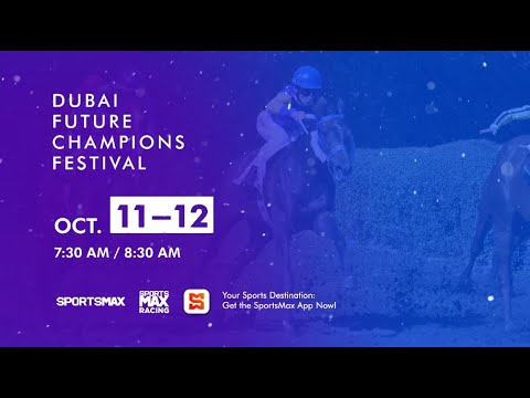 Watch the Dubai Future Champions Festival | Oct. 11 – 12 | on SportsMax, SportsMax Racing and App!