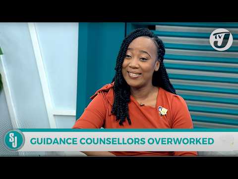 Guidance Counselars Overworked | TVJ Smile Jamaica