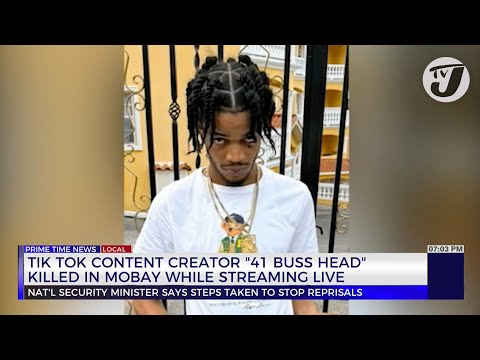 Tik Tok Content Creator ’41 Buss Head’ Killed in Mobay While Streaming Live | TVJ News