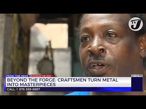Beyond the Forge: Craftsmen Turn Metal into Masterpieces | TVJ Business Day Review