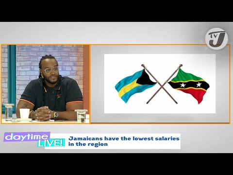 Jamaicans have the Lowest Salaries in the Region | TVJ Daytime Live