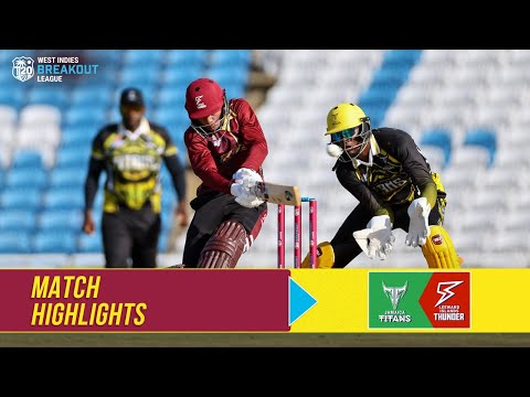 Highlights |Jamaica Titans vs. Leeward Islands Thunder |West Indies T20 Breakout League