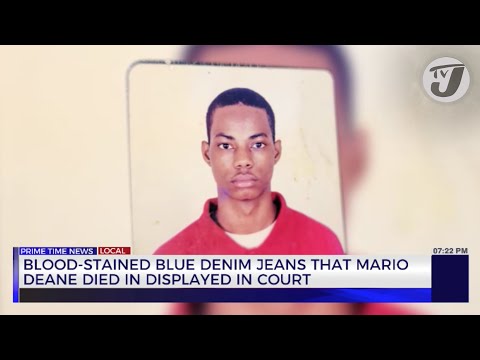 Blood-stained Blue Denim Jeans that Mario Deane Died in Displayed in Court | TVJ News