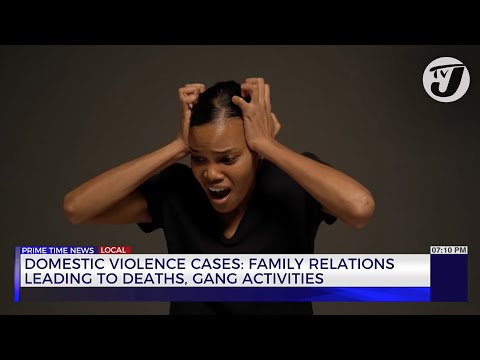 Domestic Violence Cases: Family Relations Leading to Deaths, Gang Activities