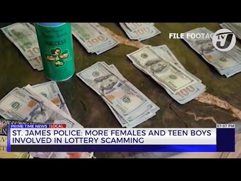 St. James Police: More Females and Teen Boys Involved in Lottery Scamming | TVJ News