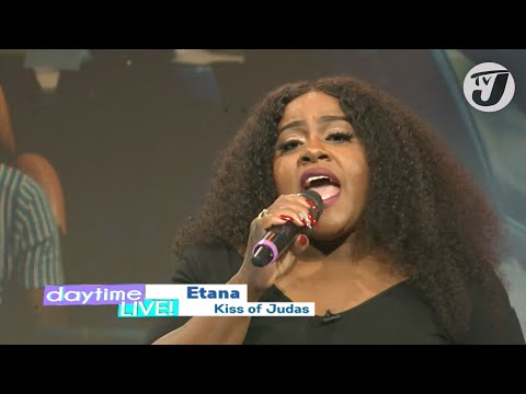 Etana Performs Kiss of Judas | TVJ Daytime Live