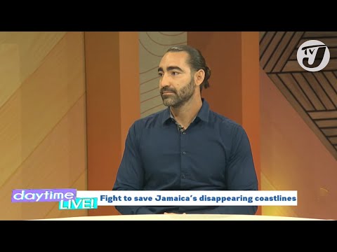 Fight to Save Jamaica’s Disappearing Coastlines | TVJ Daytime Live