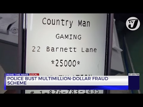 Police Bust Multimillion-Dollar Fraud Scheme | TVJ News