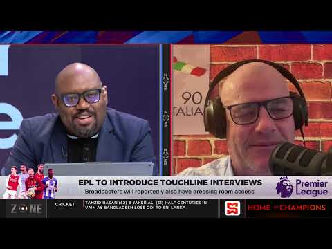 EPL to introduce touchline interviews | SportsMax Zone