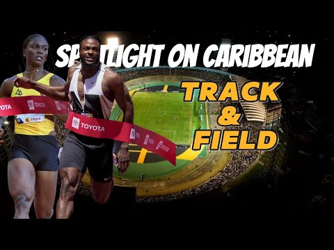 Spotlight on Caribbean Track and Field – Episode 3