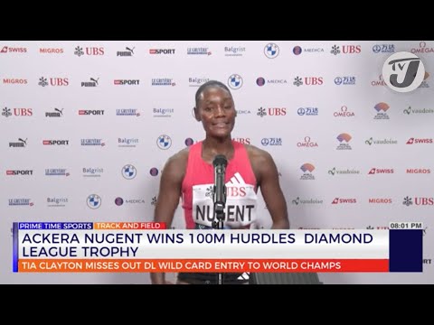 Ackera Nugent Wins 100M Hurdles Diamond League Trophy