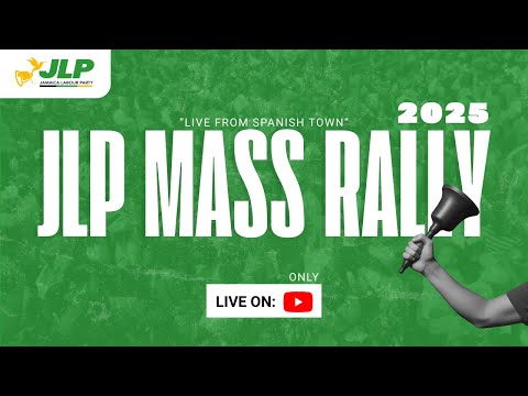 JLP Mass Rally – Spanish Town – August 31, 2025