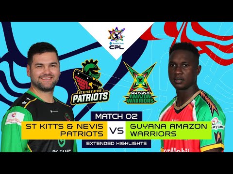 Extended Highlights | St Kitts and Nevis Patriots vs Guyana Amazon Warriors | CPL 2025