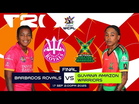 LIVE | Final | Barbados Royals Women vs Guyana Amazon Warriors Women | WCPL 2025