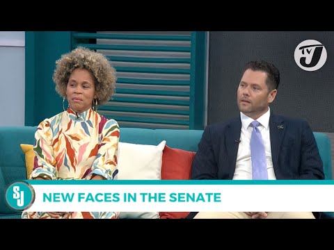 New Faces in the Senate | TVJ Smile Jamaica