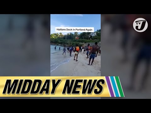 30 Haitians Sent Back Home | Tension Over Cuts to St. Ann Projects Funding